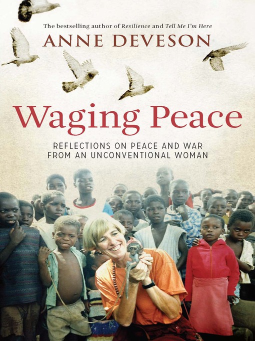 Title details for Waging Peace by Anne Deveson - Available